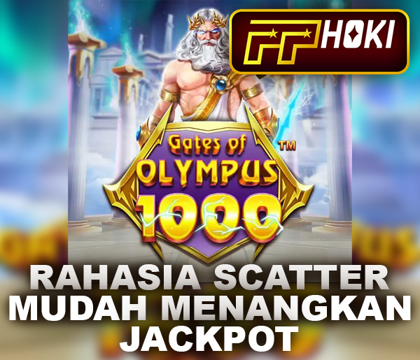 Rahasia Scatter Pragmatic: Menang Jackpot di Olympus x1000 Oktober 2024