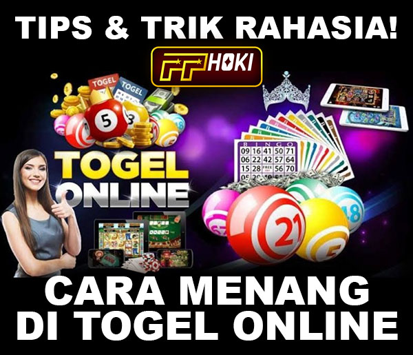 Tips dan Strategi Rahasia Menang Togel Online